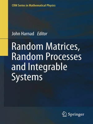 cover image of Random Matrices, Random Processes and Integrable Systems